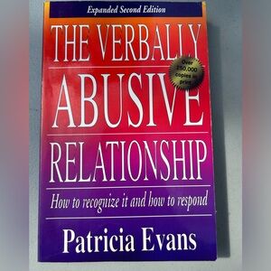 Then Verbally Abusive Relationship- by Patricia Evans.